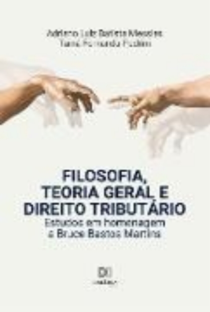 Bild von Filosofia, Teoria Geral e Direito Tributário (eBook)