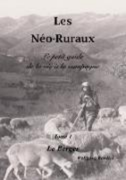 Bild von Les Néo-Ruraux Tome 1: Le Berger (eBook)