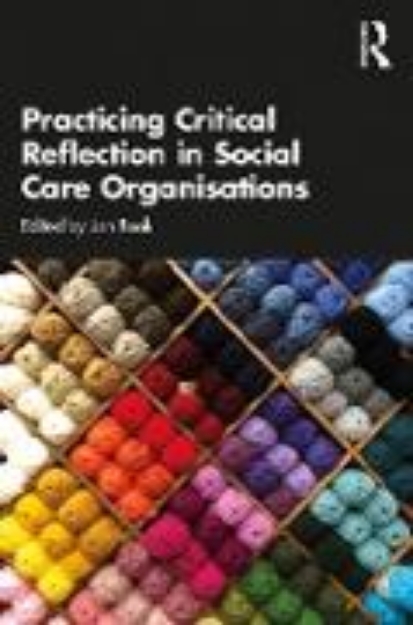 Bild von Practicing Critical Reflection in Social Care Organisations (eBook)