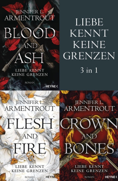 Bild zu Liebe kennt keine Grenzen 1-3: Blood & Ash / Flesh & Fire / Crown & Bones (eBook)