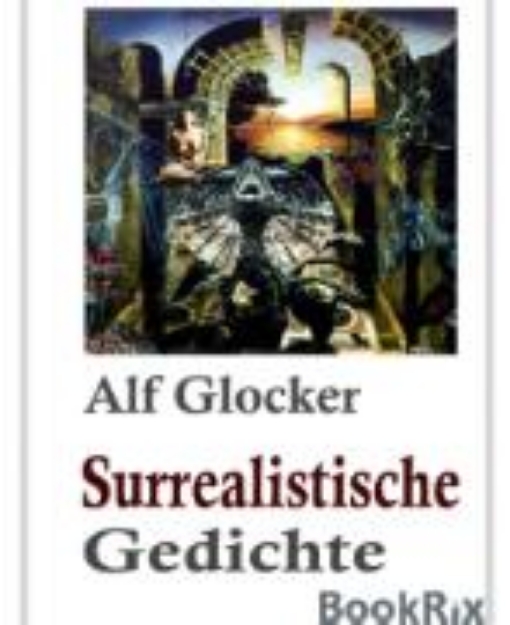 Bild von Surrealistische Gedichte (eBook)