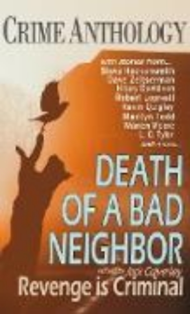 Bild von Death of a Bad Neighbour - Revenge is Criminal (eBook)