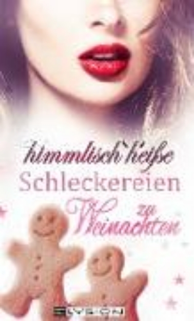 Bild von himmlisch heiße Schleckereien zu Weihnachten (eBook)