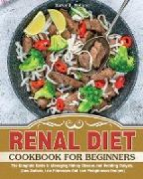 Bild von RENAL DIET COOKBOOK FOR BEGINNERS