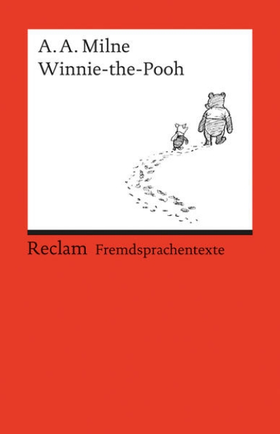 Bild von Winnie-the-Pooh. Englischer Text mit deutschen Worterklärungen. B2 (GER)