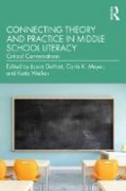 Bild von Connecting Theory and Practice in Middle School Literacy (eBook)