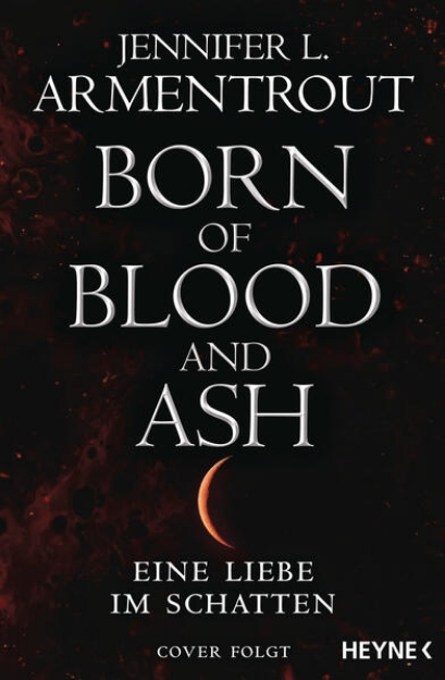 Bild von Born of Blood and Ash - Eine Liebe im Schatten (eBook)