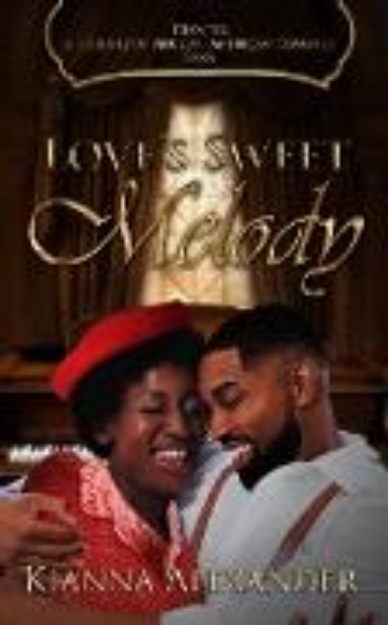 Bild von Love's Sweet Melody (Decades: A Journey of African American Romance, #5) (eBook)