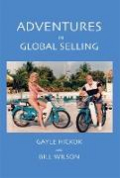 Bild von Adventures in Global Selling (eBook)