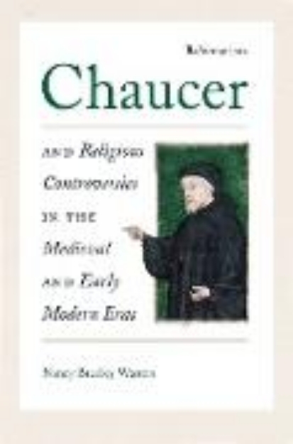 Bild zu Chaucer and Religious Controversies in the Medieval and Early Modern Eras (eBook)