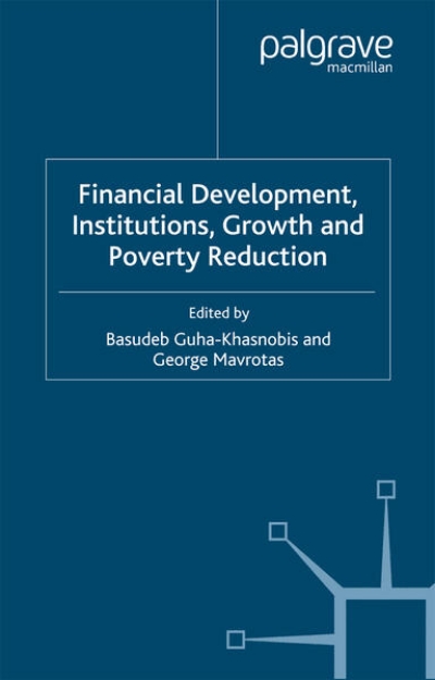 Bild von Financial Development, Institutions, Growth and Poverty Reduction (eBook)