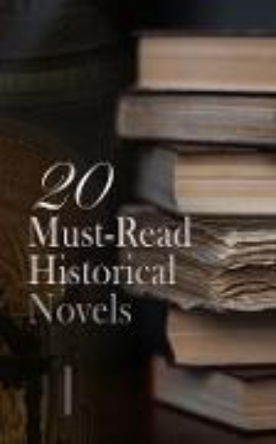 Bild zu 20 Must-Read Historical Novels (eBook)