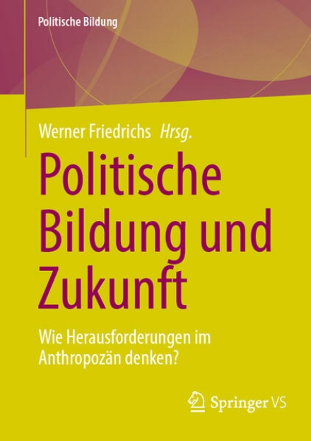 Bild zu Politische Bildung und Zukunft (eBook)