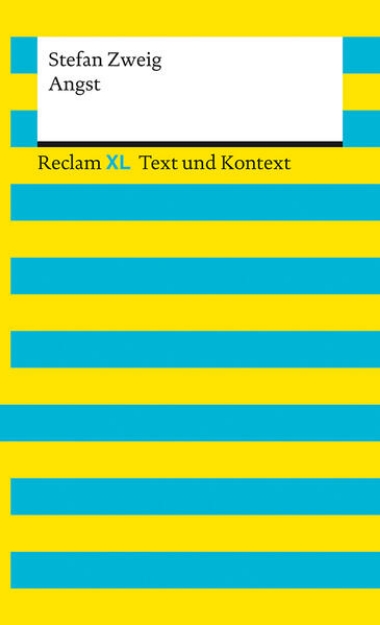 Bild von Angst. Textausgabe mit Kommentar und Materialien