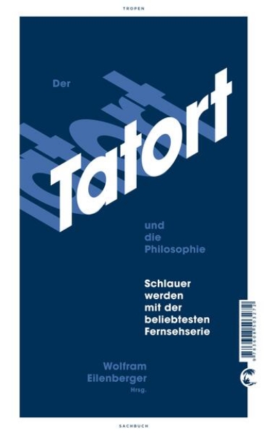 Bild von Der Tatort und die Philosophie (eBook)