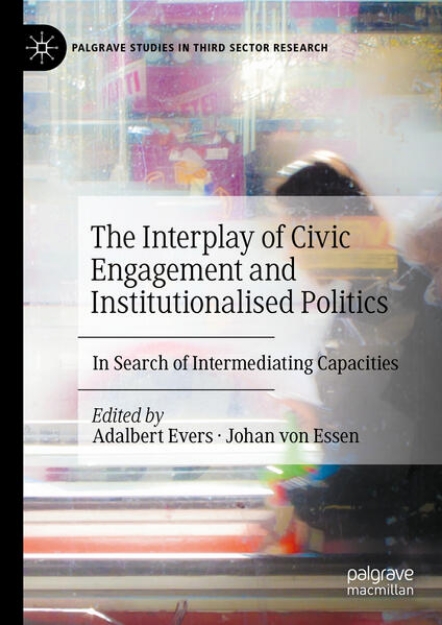 Bild von The Interplay of Civic Engagement and Institutionalised Politics (eBook)