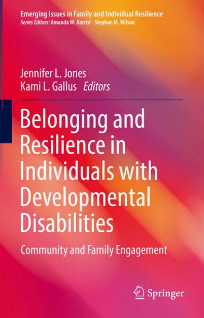 Bild von Belonging and Resilience in Individuals with Developmental Disabilities (eBook)