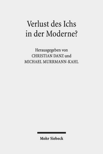 Bild von Verlust des Ichs in der Moderne? (eBook)