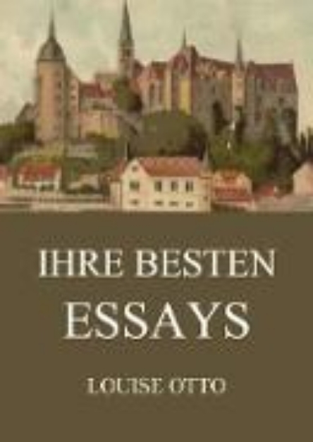 Bild von Ihre besten Essays (eBook)