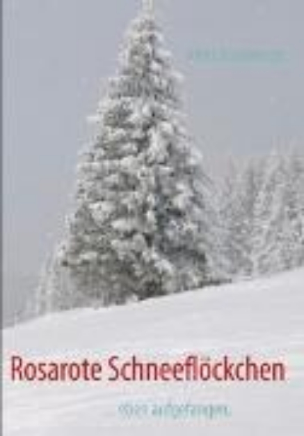 Bild von Rosarote Schneeflöckchen (eBook)