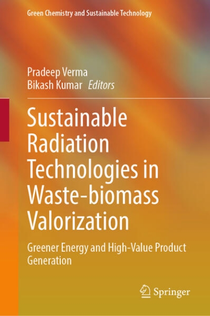 Bild von Sustainable Radiation Technologies in Waste-biomass Valorization (eBook)