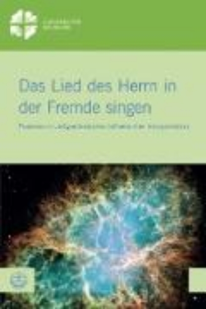 Bild von Das Lied des Herrn in der Fremde singen (eBook)