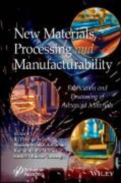 Bild von New Materials, Processing and Manufacturability (eBook)