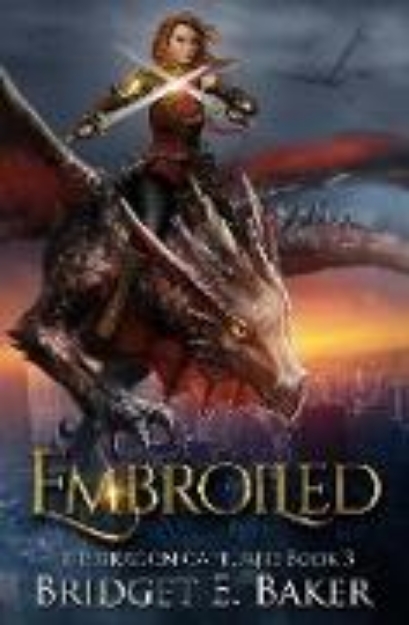 Bild zu Embroiled (The Dragon Captured, #3) (eBook)