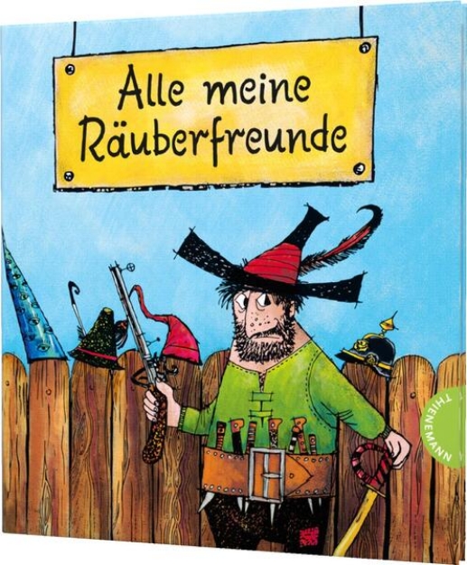 Bild von Der Räuber Hotzenplotz: Alle meine Räuberfreunde