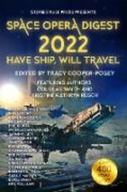 Bild von Space Opera Digest 2022: Have Ship Will Travel (eBook)