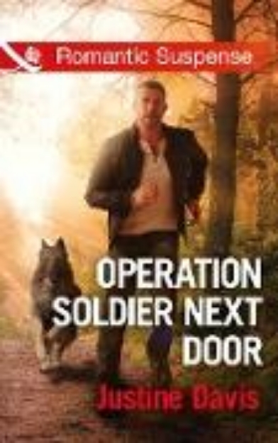 Bild von Operation Soldier Next Door (Mills & Boon Romantic Suspense) (Cutter's Code, Book 7) (eBook)