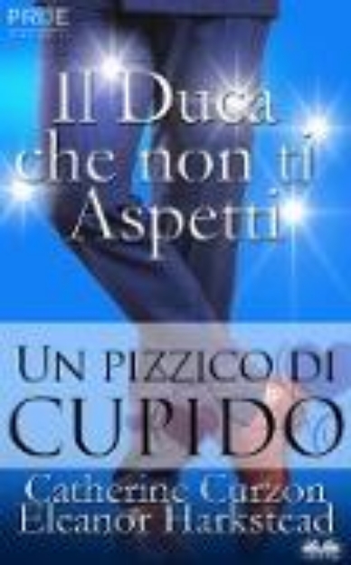 Bild von Il Duca Che Non Ti Aspetti (eBook)