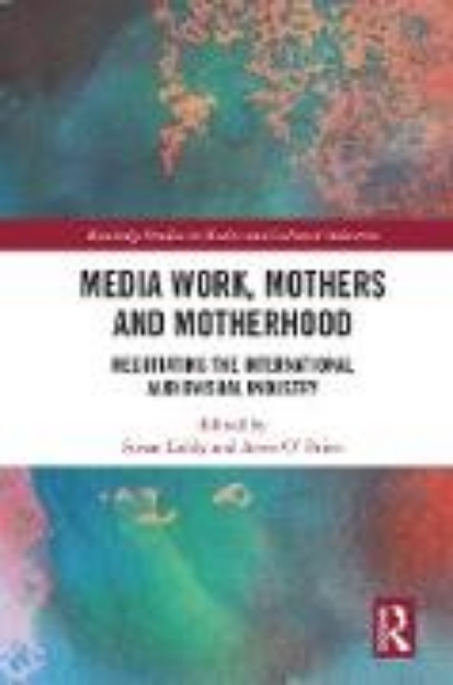 Bild von Media Work, Mothers and Motherhood (eBook)