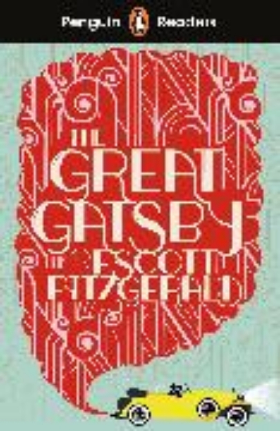 Bild von Penguin Readers Level 3: The Great Gatsby (ELT Graded Reader)