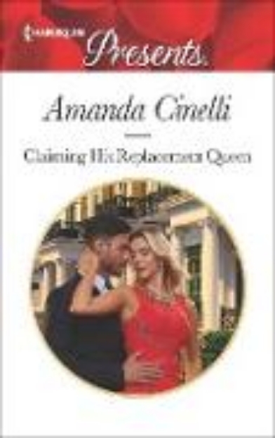 Bild von Claiming His Replacement Queen (eBook)