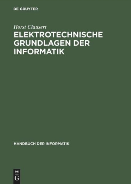 Bild zu Elektrotechnische Grundlagen der Informatik (eBook)