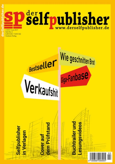 Bild zu der selfpublisher 6, 2-2017, Heft 6, Juni 2017 (eBook)