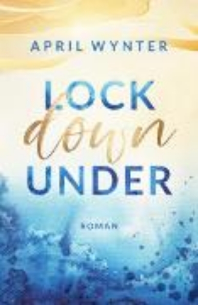 Bild von Lock Down Under (eBook)