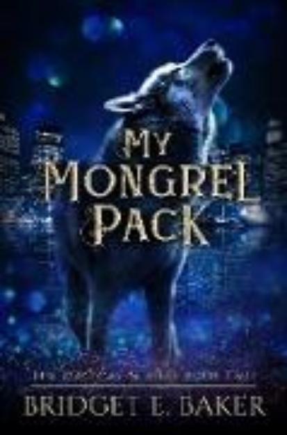 Bild von My Mongrel Pack (The Magical Misfits, #2) (eBook)