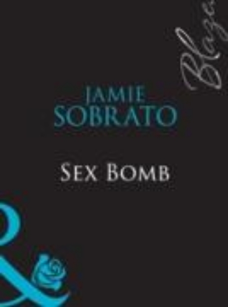 Bild von Sex Bomb (Mills & Boon Blaze) (eBook)