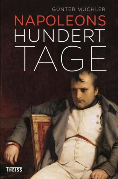 Bild von Napoleons hundert Tage (eBook)