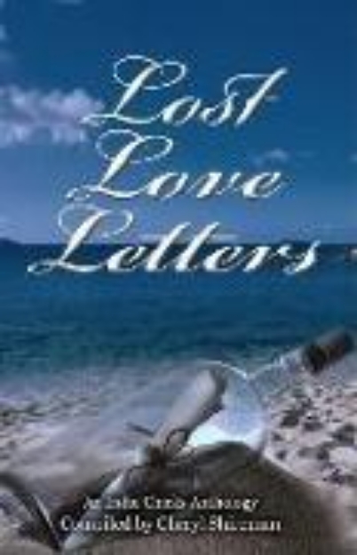 Bild von Lost Love Letters: An Indie Chicks Anthology (eBook)