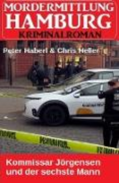 Bild von Kommissar Jörgensen und der sechste Mann: Mordermittlung Hamburg Kriminalroman (eBook)