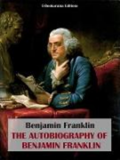 Bild von The Autobiography of Benjamin Franklin (eBook)