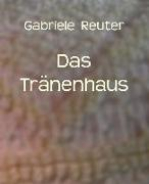 Bild von Das Tränenhaus (eBook)