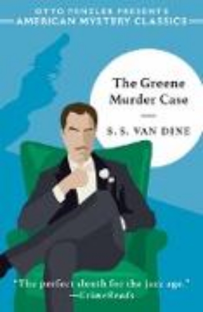 Bild von The Greene Murder Case (An American Mystery Classic) (eBook)