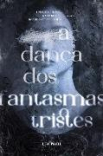 Bild von A dança dos fantasmas tristes (eBook)