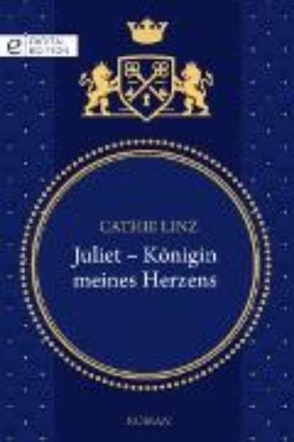 Bild zu Juliet - Königin meines Herzens (eBook)