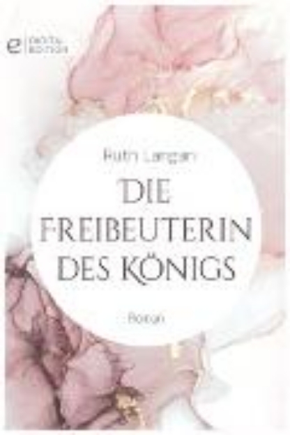 Bild von Die Freibeuterin des Königs (eBook)