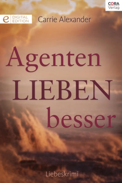 Bild von Agenten lieben besser (eBook)